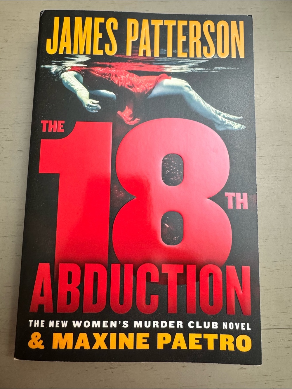 James Patterson - The 18th Abduction (Black & Red Paperback) NEW